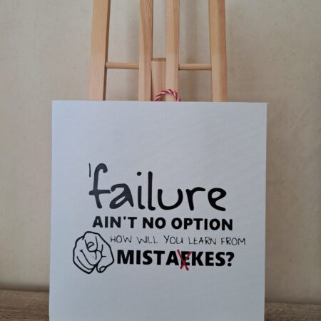 If Failure Ain't ...