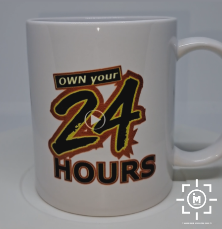 Own Your 24 HOURS!