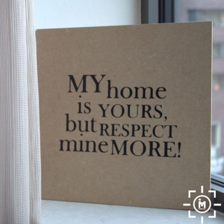 My Home Is Yours ...